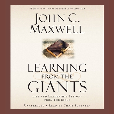 Learning from the Giants: Life and Leadership Lessons from the Bible Cover Image