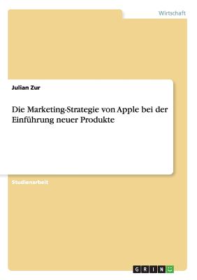 Die Marketing-Strategie von Apple bei der Einführung neuer Produkte Cover Image
