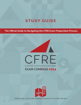 CFRE Exam Compass Study Guide 2024 Cover Image