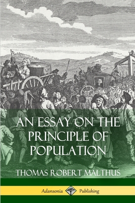 An Essay on the Principle of Population (Paperback) | The Ripped