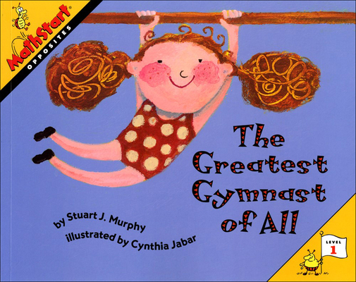 Greatest Gymnast of All (Mathstart: Level 1 (Prebound)) Cover Image