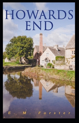 Howards End Illustrated By E. M. Forster Cover Image