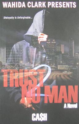 Trust No Man 2: Disloyalty Is Unforgivable Cover Image