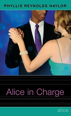 Alice in Charge By Phyllis Reynolds Naylor Cover Image