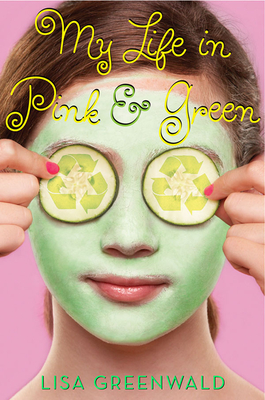 Cover for My Life in Pink & Green: Pink & Green Book One