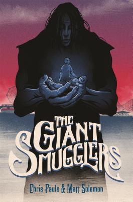 Cover for The Giant Smugglers
