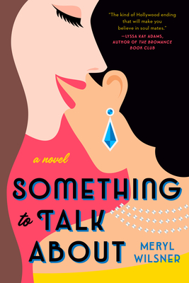 Something to Talk About By Meryl Wilsner Cover Image