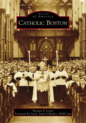 Catholic Boston (Images of America)