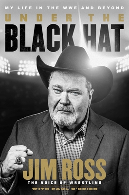 Under the Black Hat: My Life in the WWE and Beyond Cover Image