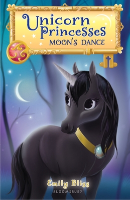 Unicorn Princesses 6: Moon's Dance