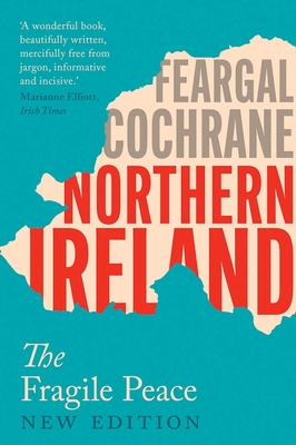 Northern Ireland: The Fragile Peace Cover Image