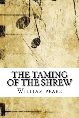 The Taming of the Shrew