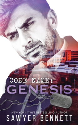 Code Name: Genesis By Sawyer Bennett Cover Image