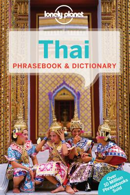 Lonely Planet Thai Phrasebook & Dictionary Cover Image