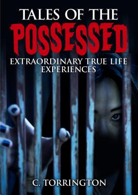 Tales of the Possessed By C. Torrington Cover Image