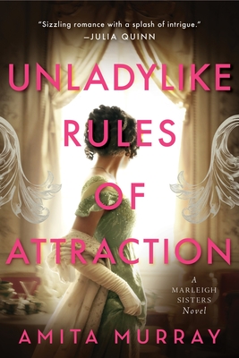 Unladylike Rules of Attraction: A Marleigh Sisters Novel (The Marleigh Sisters #2) Cover Image
