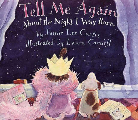 Tell Me Again about the Night I Was Born Cover Image