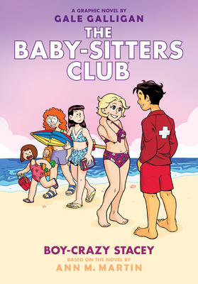 Boy-Crazy Stacey: A Graphic Novel (The Baby-Sitters Club #7) (The Baby-Sitters Club Graphix #7) Cover Image