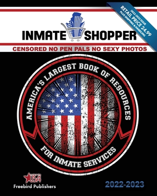 Inmate Shopper 2022-2023 Censored By Freebird Publishers Cover Image