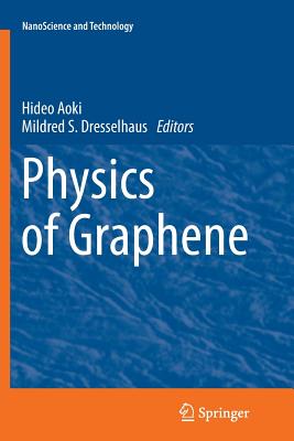 Cover for Physics of Graphene (Nanoscience and Technology)