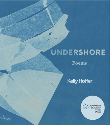 Undershore By Kelly Hoffer Cover Image
