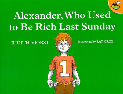 Cover for Alexander, Who Used to Be Rich Last Sunday
