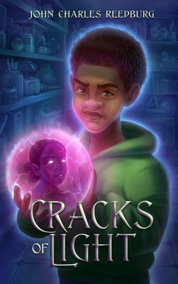 Cracks Of Light By John Charles Reedburg Cover Image