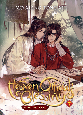 Heaven Official's Blessing: Tian Guan Ci Fu (Novel) Vol. 7 By Mo Xiang Tong Xiu, ZeldaCW (Illustrator), tai3_3 (Contributions by) Cover Image