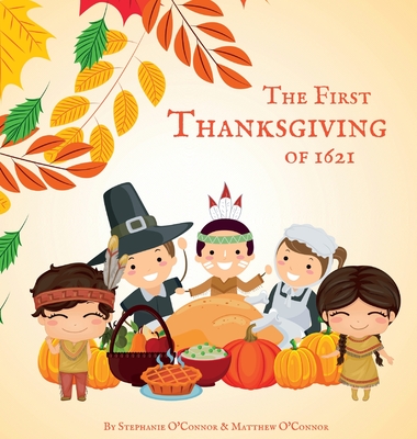 The First Thanksgiving of 1621 Cover Image