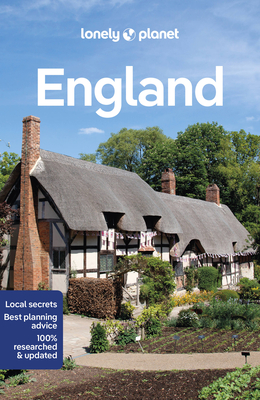Lonely Planet England 12 (Travel Guide) By Joe Bindloss, Isabel Albiston, Oliver Berry, Keith Drew, Sarah Irving, Lauren Keith, James March, Hugh McNaughtan, Lorna Parkes, Tasmin Waby Cover Image
