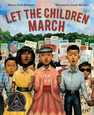 Let the Children March by Monica Clark-Robinson