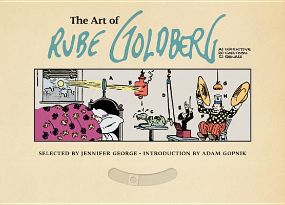 Cover for The Art of Rube Goldberg