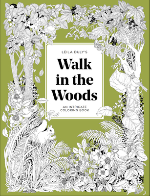 A Walk in the Woods: An Intricate Coloring Book Cover Image