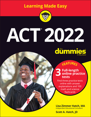 ACT 2022 for Dummies with Online Practice By Lisa Zimmer Hatch, Scott A. Hatch Cover Image