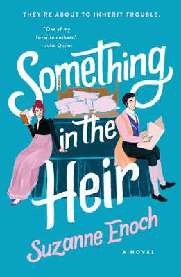 Something in the Heir: A Novel