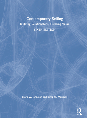 Contemporary Selling: Building Relationships, Creating Value Cover Image