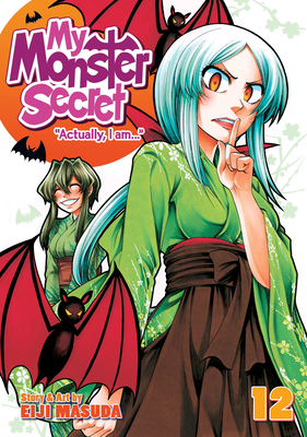 My Monster Secret Vol. 12 (My Monster Secret: Actually, I Am... #12) By Eiji Masuda Cover Image