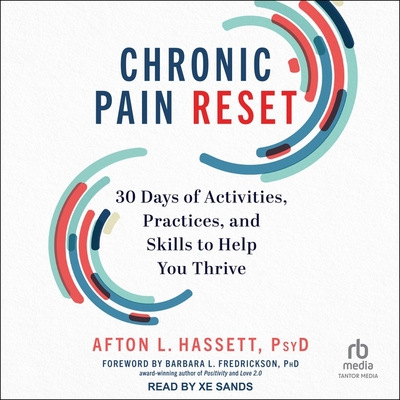 Chronic Pain Reset: 30 Days of Activities, Practices, and Skills to Help You Thrive Cover Image