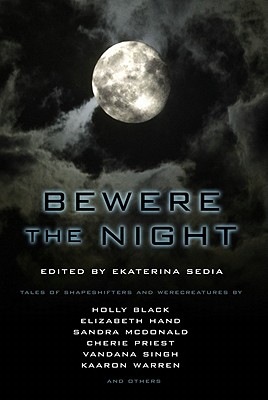 Cover for Bewere the Night