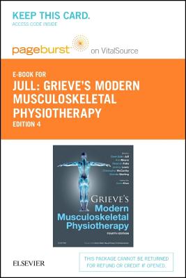 Grieve's Modern Musculoskeletal Physiotherapy - Elsevier eBook on Vitalsource (Retail Access Card) Cover Image