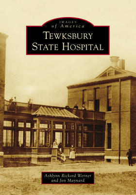 Tewksbury State Hospital (Images of America) Cover Image