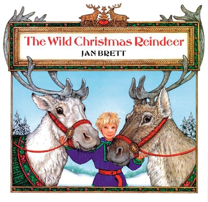 The Wild Christmas Reindeer By Jan Brett Cover Image