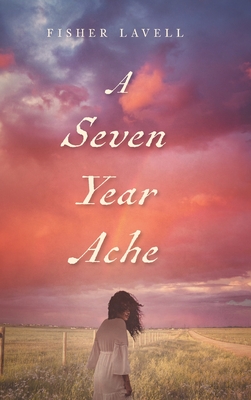 A Seven Year Ache Cover Image