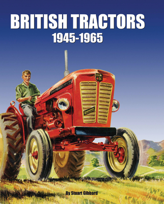 British Tractors: 1945 - 1965 Cover Image