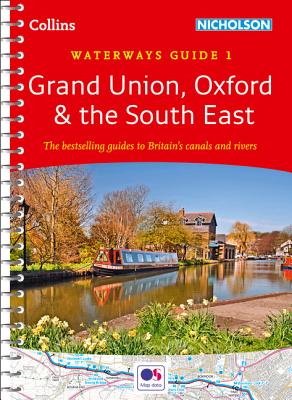 Collins Nicholson Waterways Guides – Grand Union, Oxford & the South East No. 1