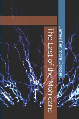 The Last of the Mohicans