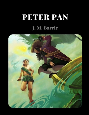 Peter Pan by J. M. Barrie Cover Image
