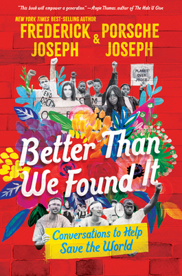 Better Than We Found It: Conversations to Help Save the World Cover Image