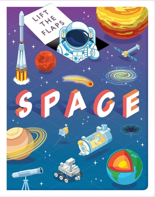 Lift The Flaps: Space: Lift-the-Flap Book Cover Image