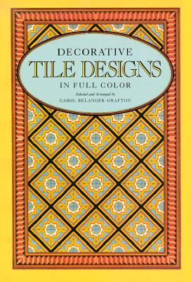400 Traditional Tile Designs in Full Color (Dover Pictorial Archives) Cover Image